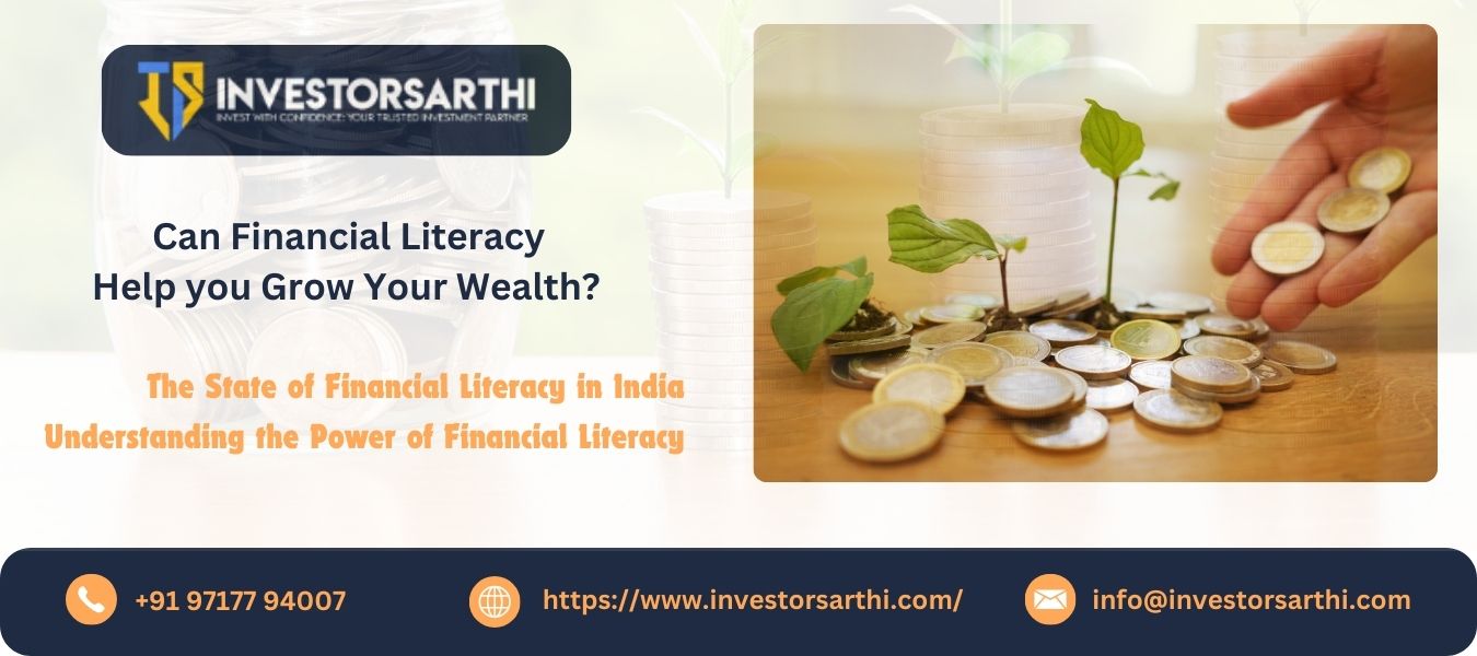 Can Financial Literacy Help you Grow Your Wealth?